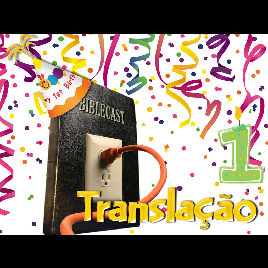 BibleCast #45 – Translação