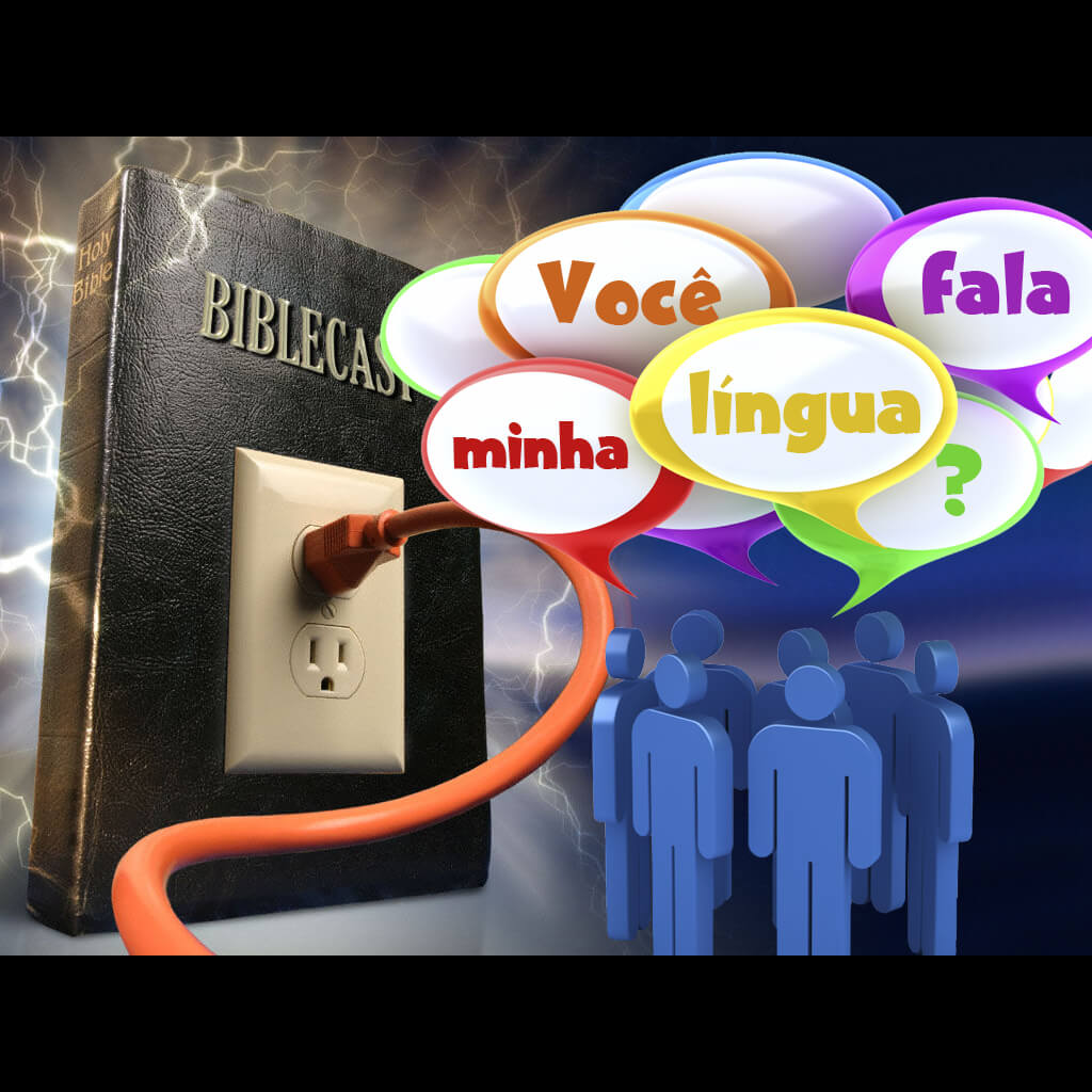 BibleCast #58 – Você fala minha língua?