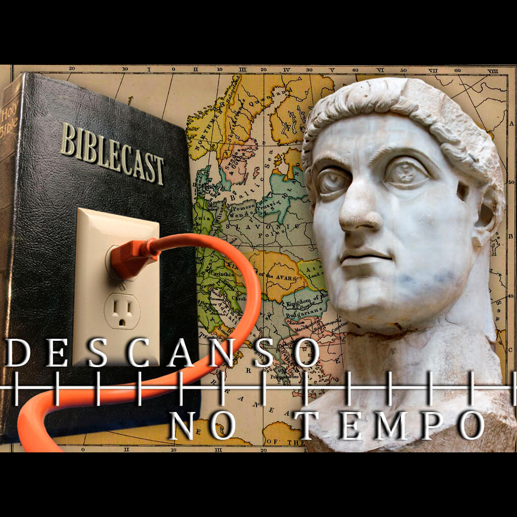 BibleCast #79 – Série "O Sétimo Dia": Descanso no Tempo