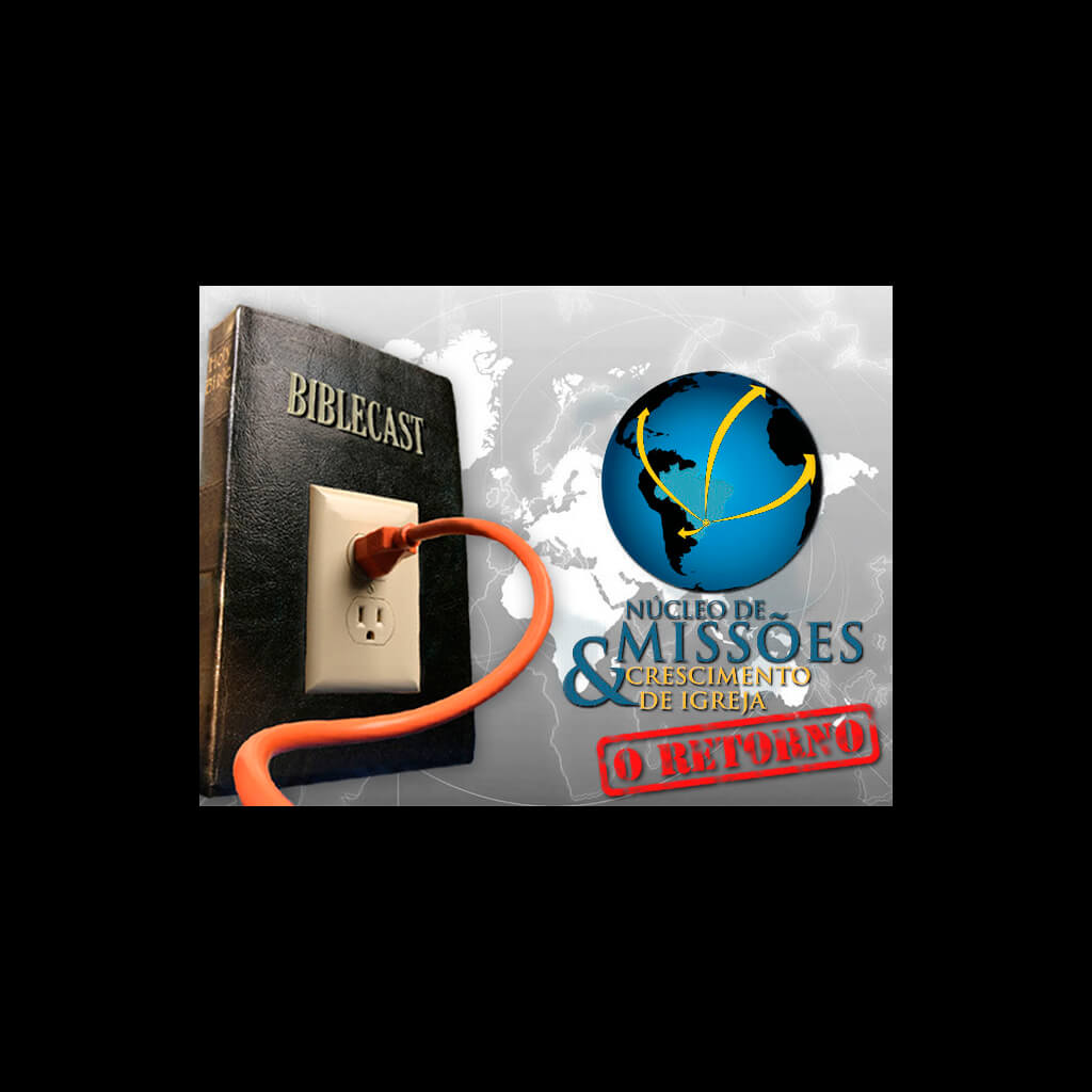 BibleCast #92 – Missões 2, O Retorno