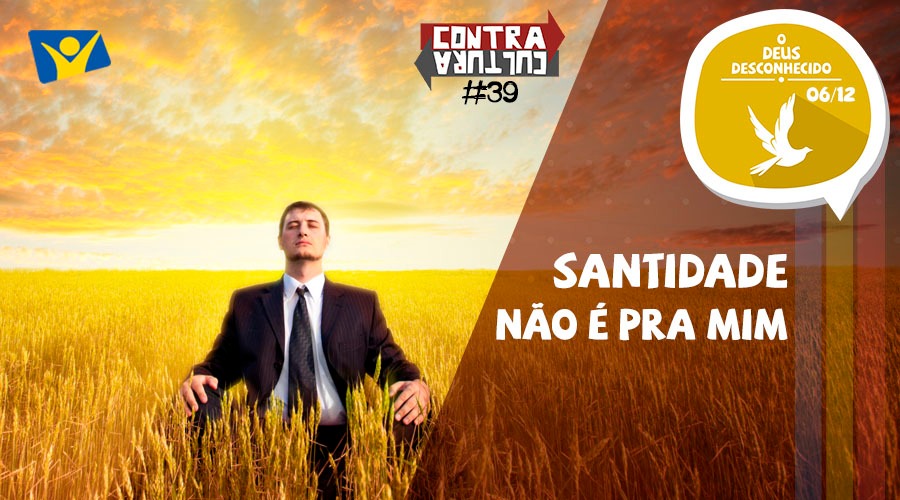 Santidade não é pra mim 01
