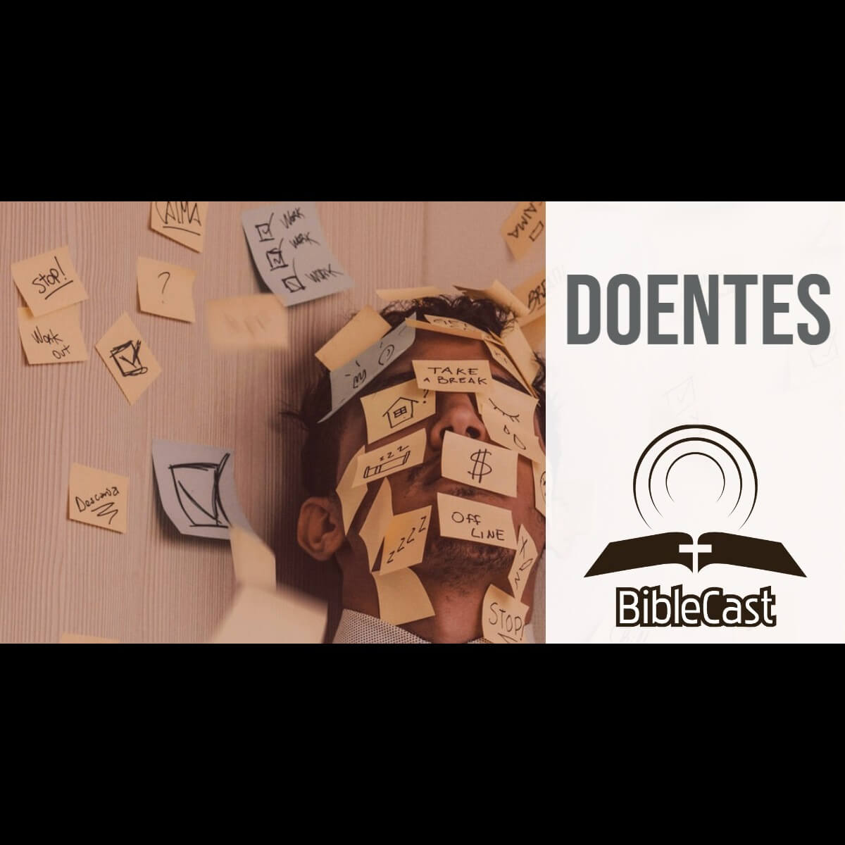 BibleCast #125 – Doentes
