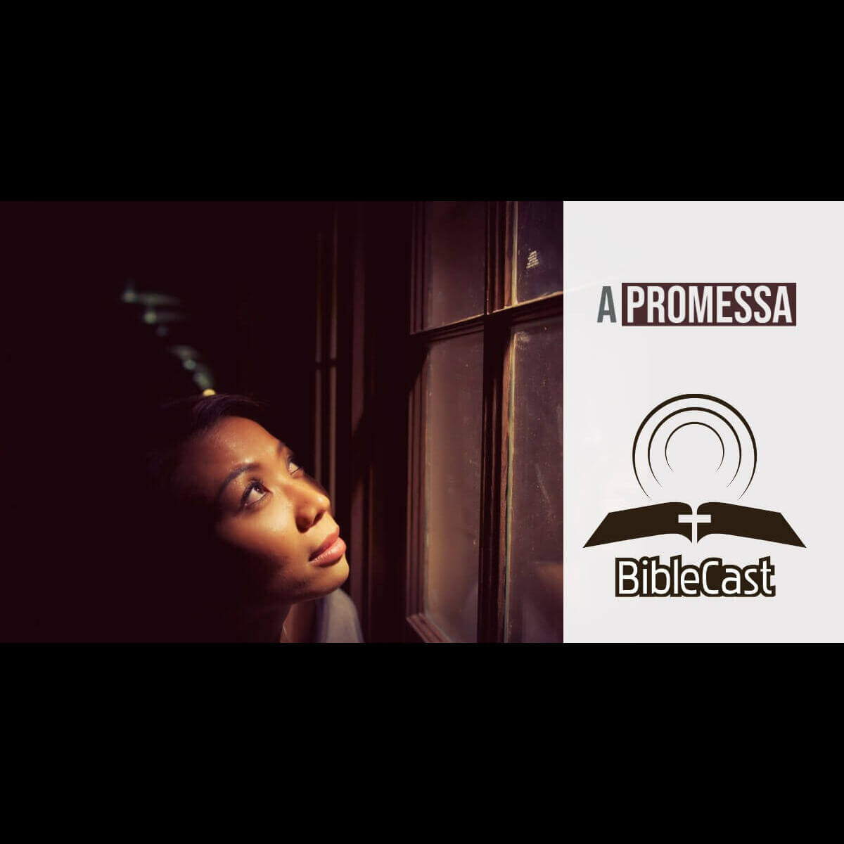 BibleCast #129 – A Promessa