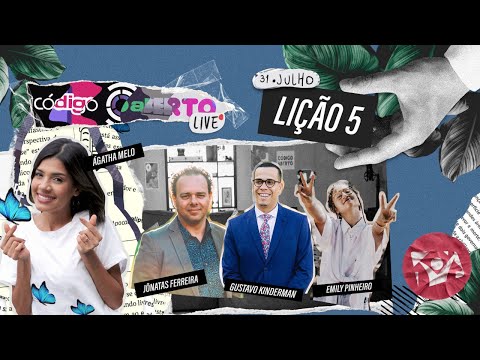 Código Aberto Live – Episódio 5 (Feat. Jônatas Ferreira, Emily Pinheiro e Gustavo Kinderman)