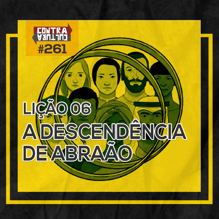 A descendência de Abraão | A PROMESSA: a aliança eterna de Deus – Ep.06 | #261