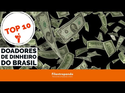 Os Maiores Doadores do Brasil