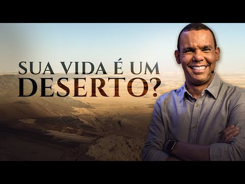SUA VIDA É UM DESERTO? #RodrigoSilva #Israel