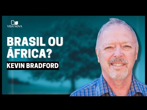 MISSÕES SÃO APENAS PARA POVOS NÃO ALCANÇADOS? | Kevin Bradford