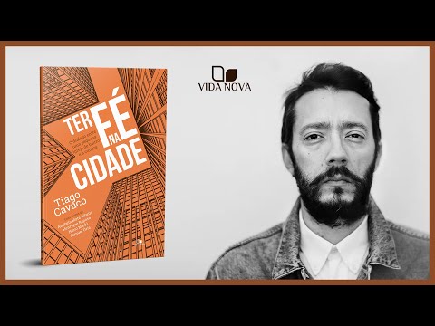 TER FÉ NA CIDADE | Tiago Cavaco