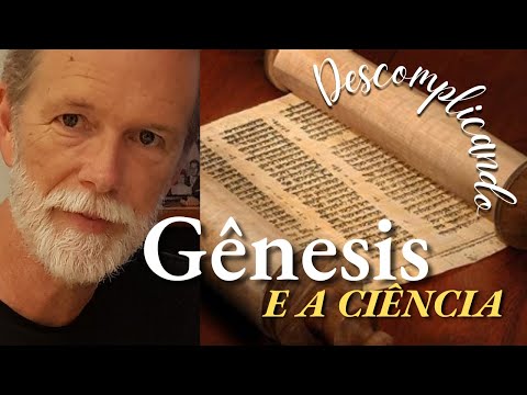 Gênesis e a Ciência