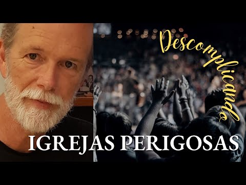 Igrejas Perigosas