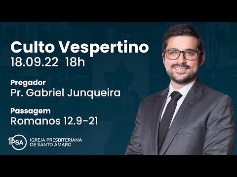 CULTO AO VIVO 🔴 Pr. Gabriel Junqueira | I.P. Santo Amaro | Domingo 18h