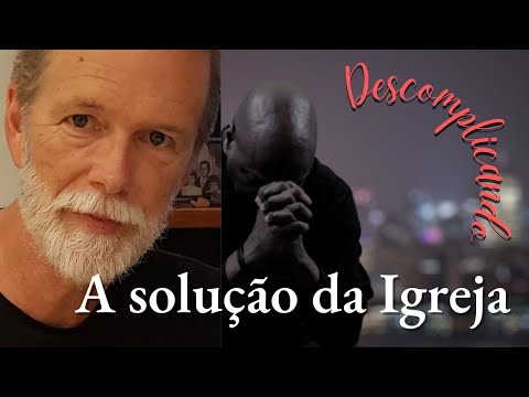 A solução da igreja
