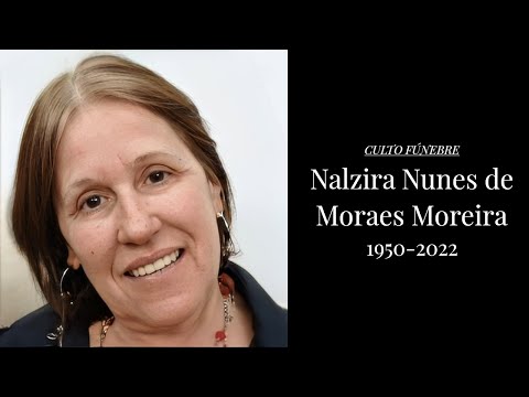 Culto Fúnebre – Nalzira Nunes de Moraes Moreira
