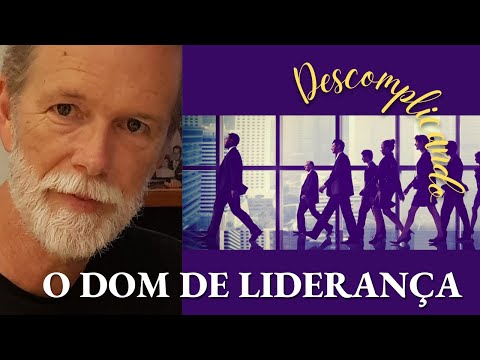 O dom de liderança
