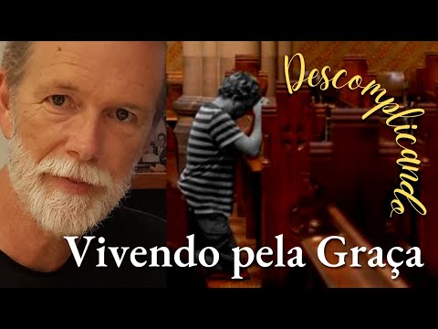 Vivendo na Graça