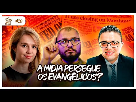 OS EVANGÉLICOS SÃO UM RISCO PARA A DEMOCRACIA? | Baixo Clero #30