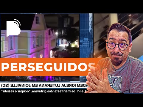 Igreja invadida e igreja perseguida!
