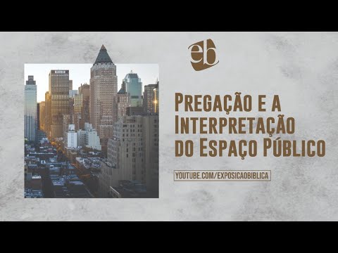Pregando para a salvação individual e para a transformação do espaço público