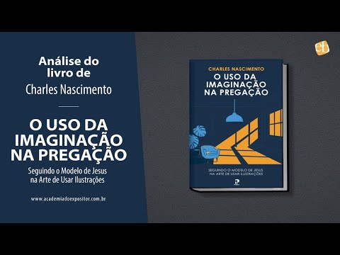O uso da imaginação na pregação. Análise de livro