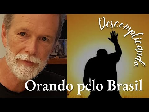 Orando pelo Brasil