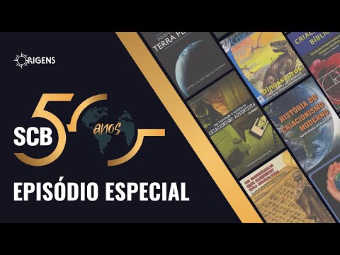 Especial 50 anos da Sociedade Criacionista Brasileira I Origens