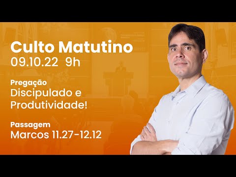 🔴 Culto Matutino | 09/10 9h – Rev. Filipe Fontes