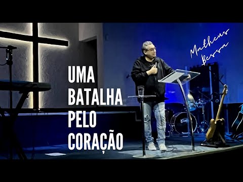 Uma Batalha pelo Coração | Josemar Bessa