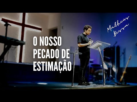 O Nosso Pecado de Estimação | Matheus Bessa
