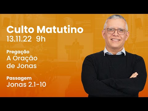 🔴 Culto Matutino | 13/11 9h – Rev. Daniel Santos