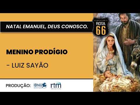 Menino Prodígio | Rota 66 Natal | Luiz Sayão | IBNU