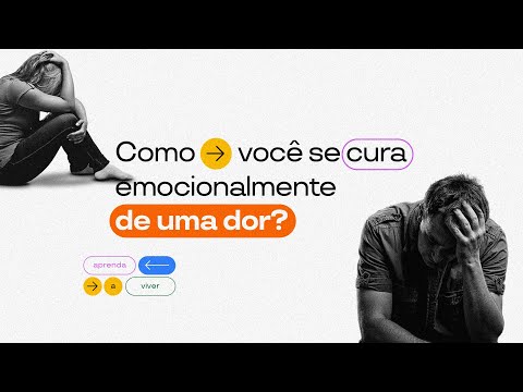 Como você se cura emocionalmente de uma dor? | Aprenda a Viver #03