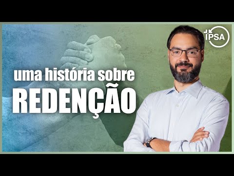 A Carta de Paulo a Filemom: Uma História Sobre Redenção (Filemom 1.1-25) – Rev. Lucas Previde