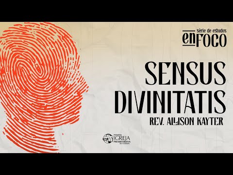 # 03 enFoco: Sensus divinatis | Rev. Allison Kayter