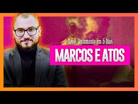 Lendo Marcos e Atos ao vivo [Novo Testamento em 5 dias]