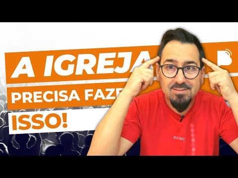 A igreja não cresce, o que fazer?