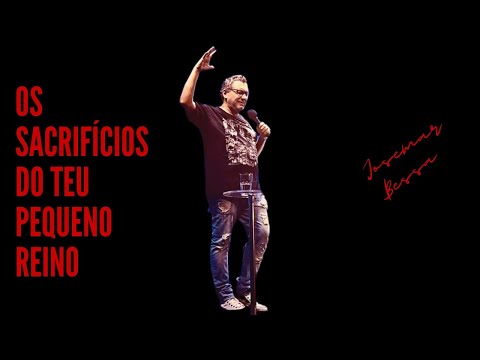 Os sacrifícios do teu pequeno reino  | Josemar Bessa  ( 29  de janeiro de 2023 – Noite )