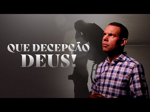 QUE DECEPÇÃO DEUS! #RodrigoSilva