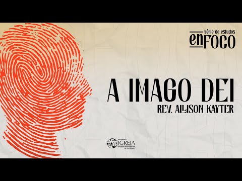 # 01 enFOCO: A imago Dei  | Rev. Allison Kayter