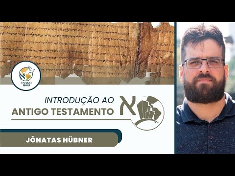 Introdução ao Antigo Testamento – Aula 3 | História de Israel | Jônatas Hübner | IBNU
