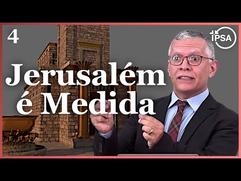4. Jerusalém é Medida – Daniel Santos