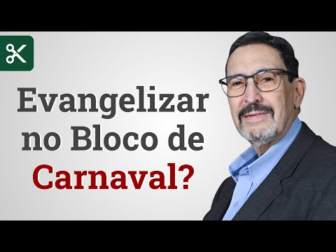 Como o Crente Testemunha no Carnaval? – Solano Portela
