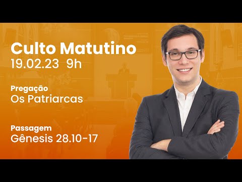 🔴 Culto Matutino | 19/02 9h – Rev. Geimar de Lima