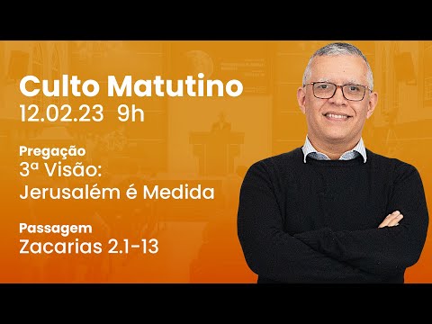 🔴 Culto Matutino | 12/02 9h – Rev. Daniel Santos