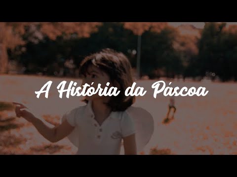 A História da Páscoa! — VintageKids
