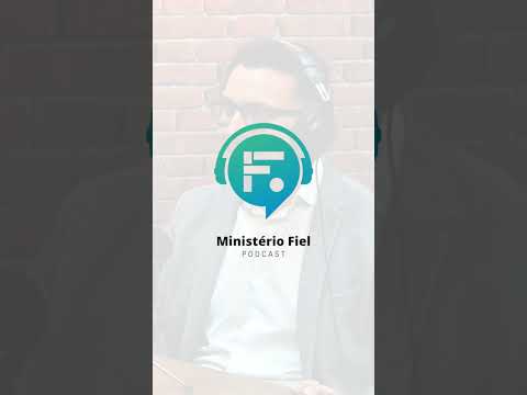 Ministério Fiel Podcast – Estreia dia 17/04, às 14h