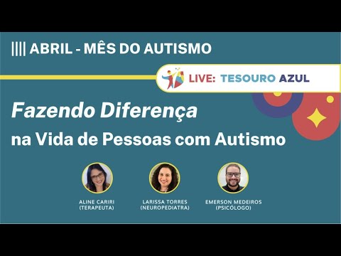 Fazendo a diferença na Vida de pessoas com Autismo | Aline C., Larissa T. & Emerson M. | IBNU