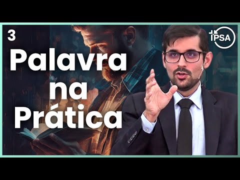 A Palavra de Deus Na Prática – Gabriel Junqueira