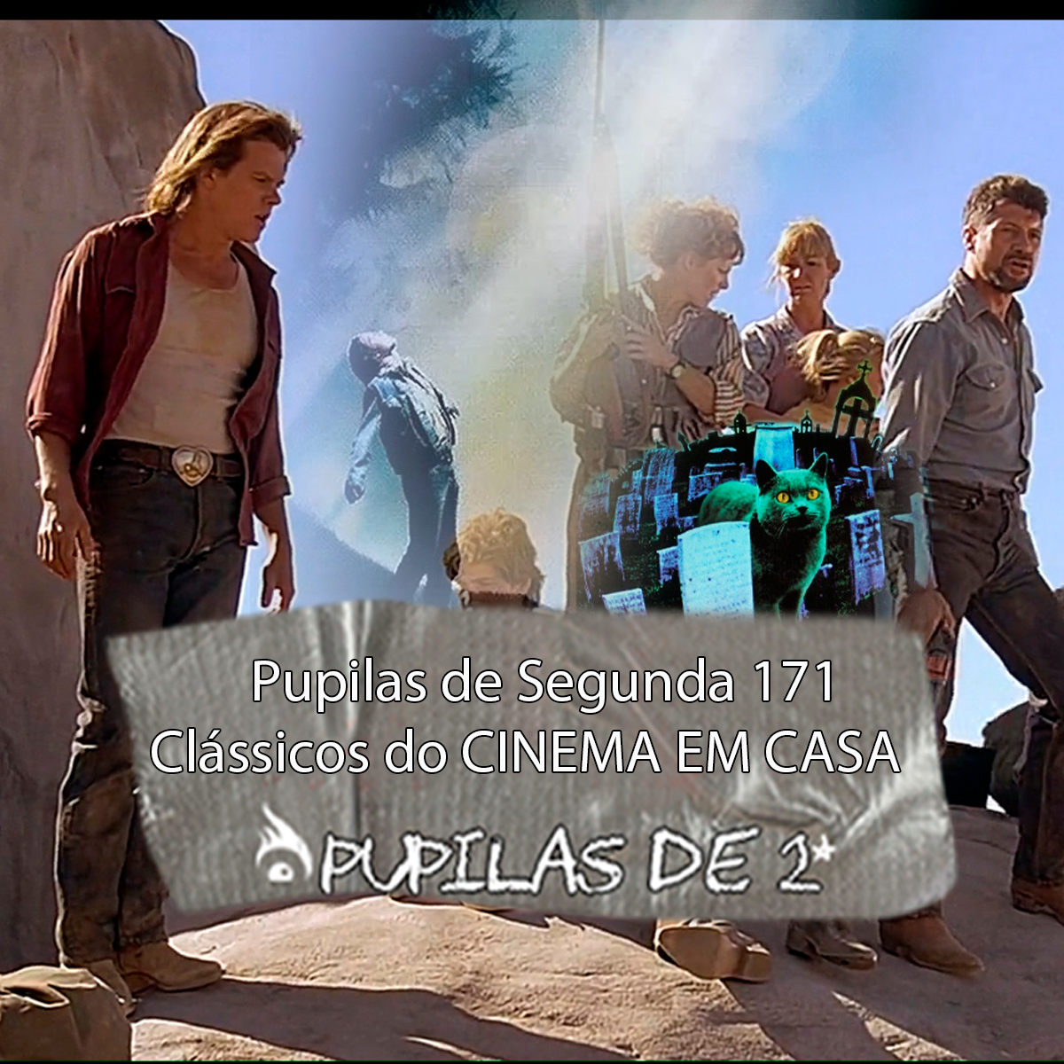 Pupilas de segunda 171 –  Clássicos do Cinema em Casa