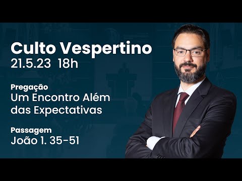 🔴 Culto Vespertino | 21/5 18h – Pr. Lucas Previde